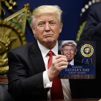Talking Trump Fathers Day Card