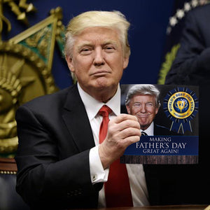 Talking Trump Fathers Day Card