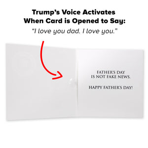 Talking Trump Fathers Day Card